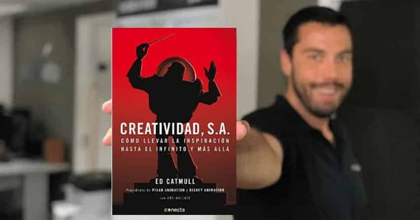 Libro Creatividad, S. A. - Ed Catmull