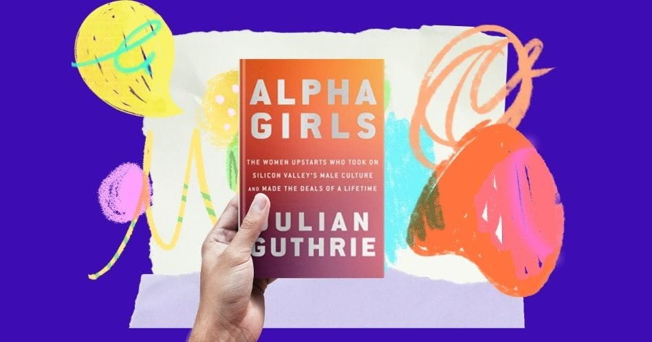 Alpha Girls – Julian Guthrie Book Summary PDF