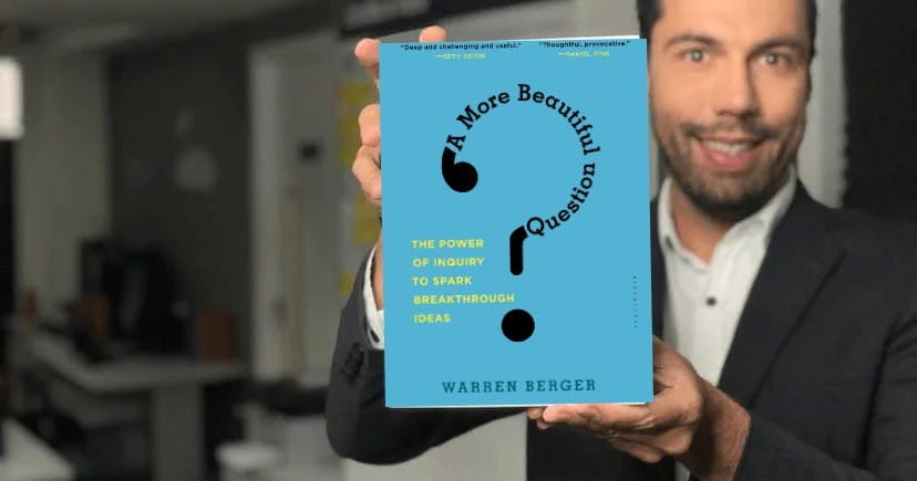 Book A More Beautiful Question - Warren Berger