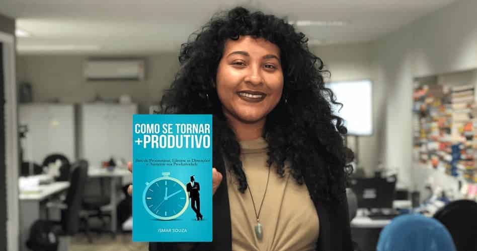 Book to be more Productive - Ismar Souza, PDF Summary