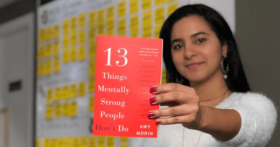 13 Coisas que as Pessoas Mentalmente Fortes Não Fazem - Amy Morin