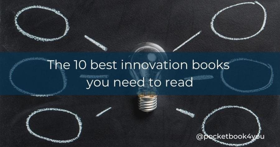 The 10 best innovation books you need to know!