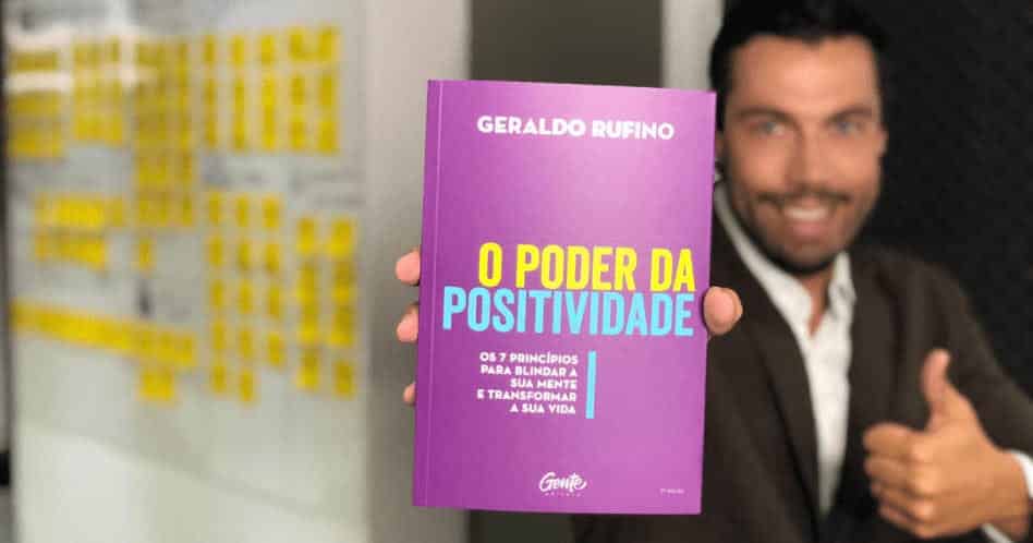 Livro O Poder da Positividade - Geraldo Rufino