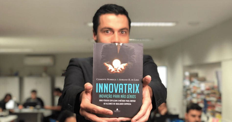 Livro Innovatrix - Clemente Nóbrega, Adriano R. de Lima
