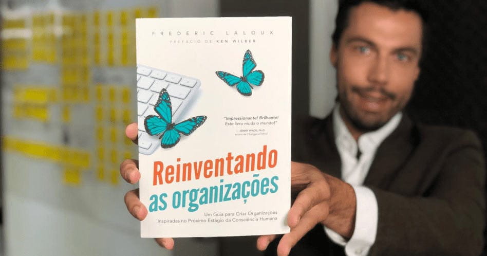 Reinventando as Organizações - Frederic Laloux