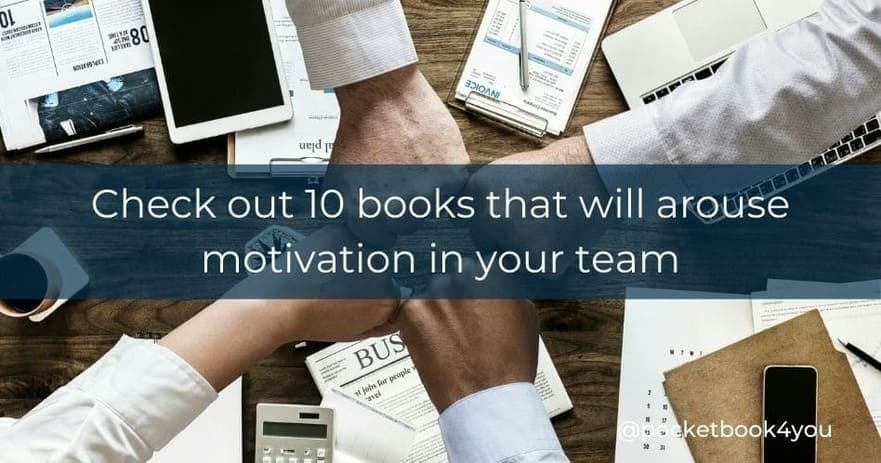 10 books to motivate your team