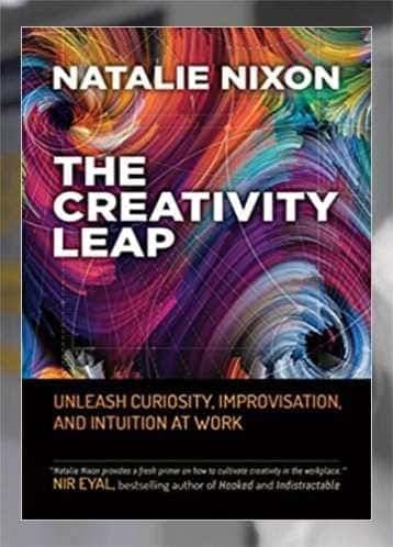 The Creativity Leap - Natalie Nixon