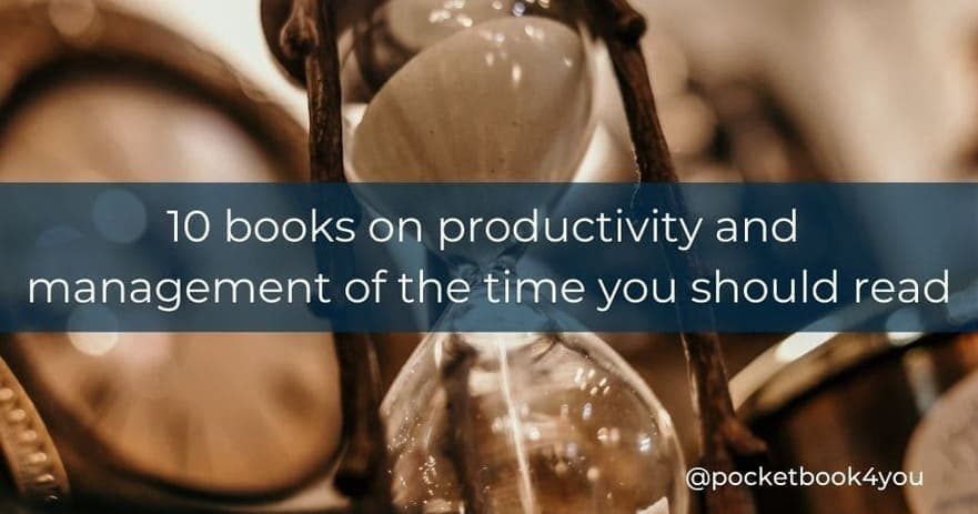 10 books on productivity and time management