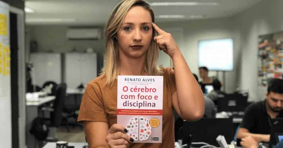 O Cérebro com Foco e Disciplina - Renato Alves