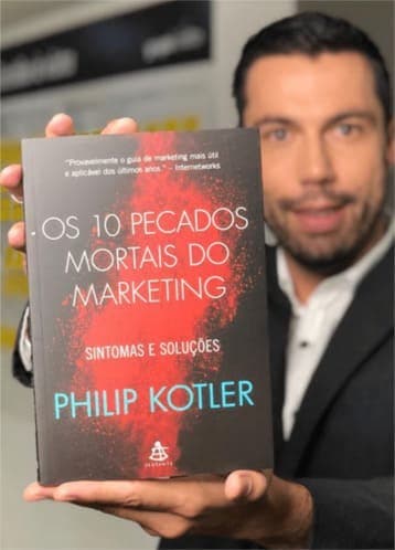 Os 10 Pecados Mortais do Marketing - Philip Kotler