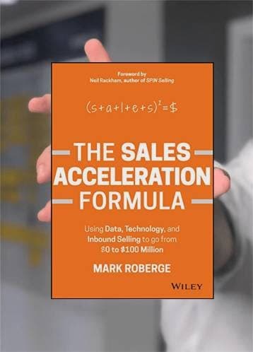 The Sales Acceleration Formula - Mark Roberge