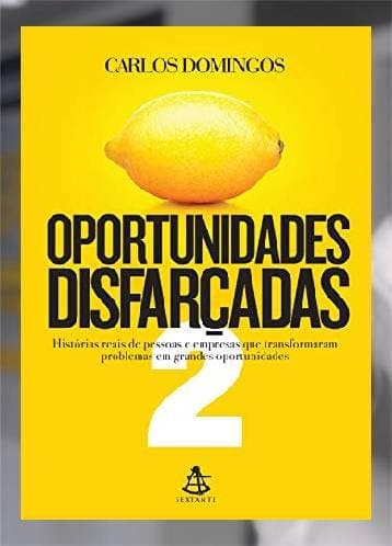 Oportunidades Disfarçadas 2 - Carlos Domingos