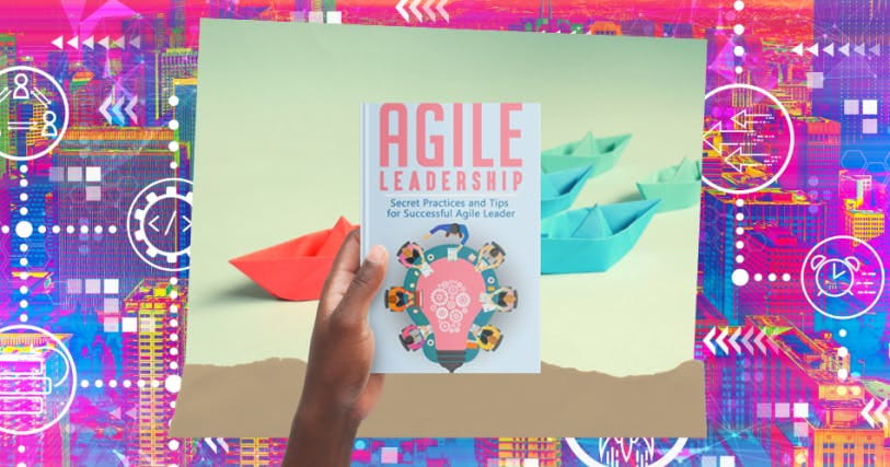 Agile Leadership, PDF Summary